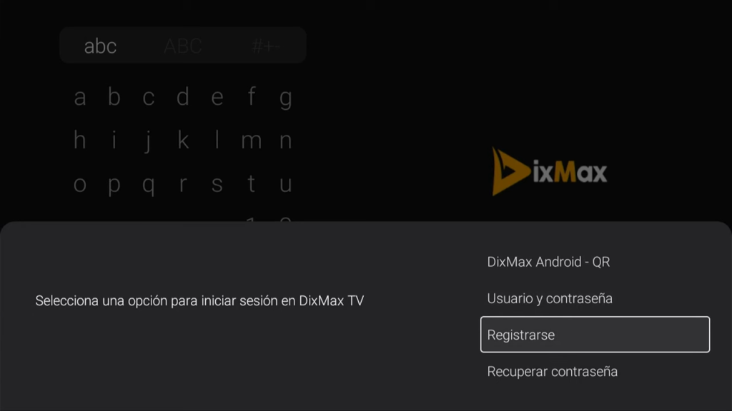 Pantalla de registro de DixMax TV con opciones de iniciar sesión, registrarse y recuperar la contraseña en Android TV.
